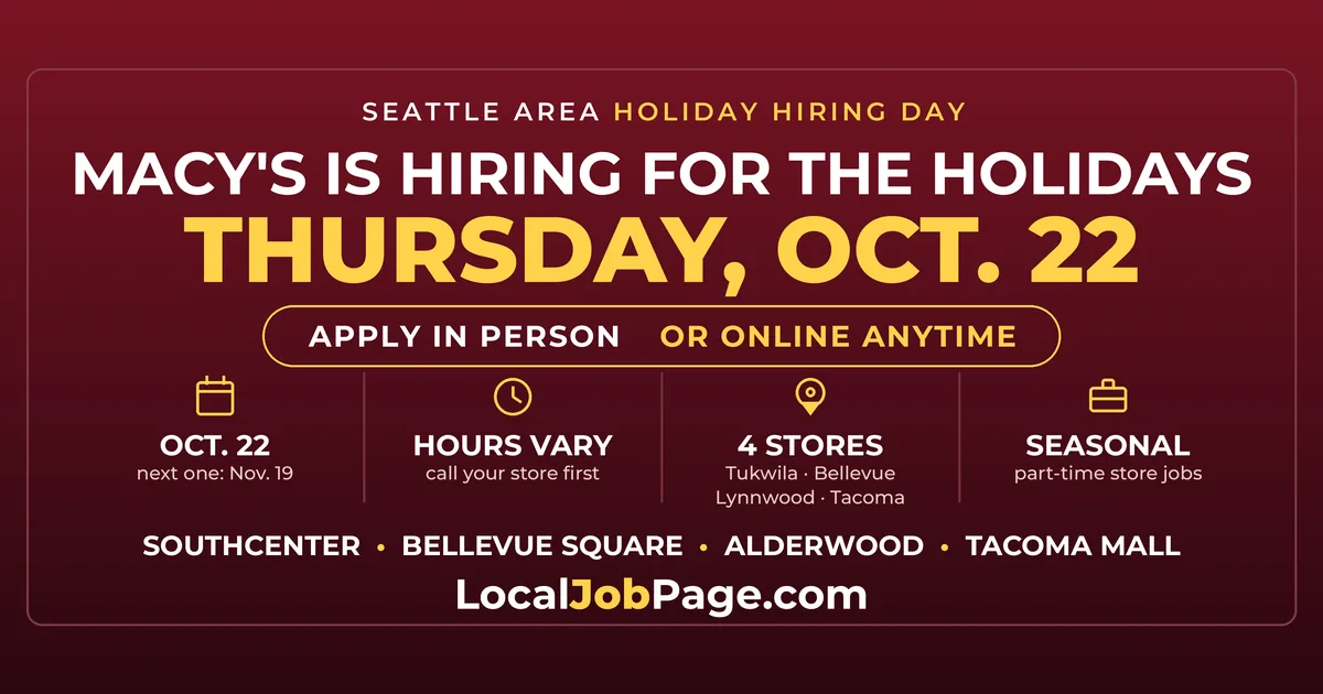 Macy's Holiday Hiring Day Oct. 22: Where Seattle Job Seekers Can Apply